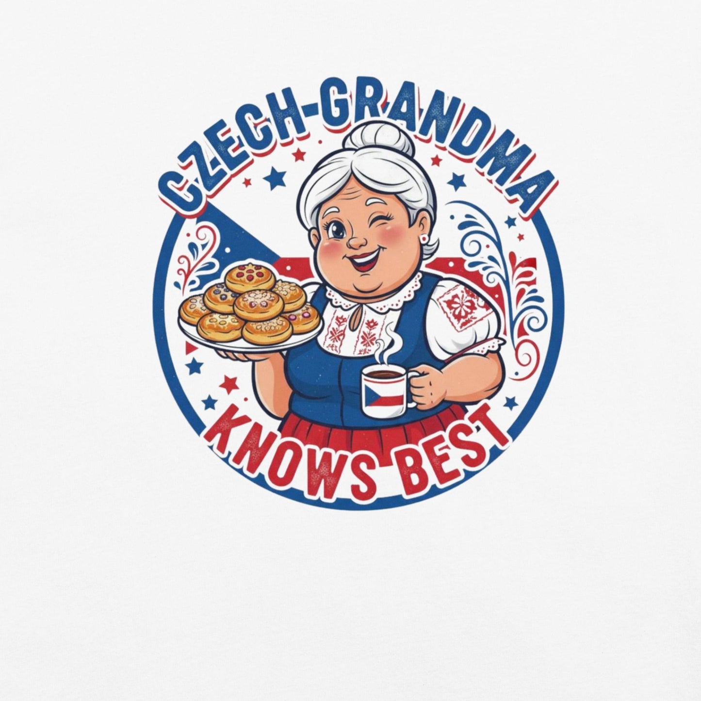 Czech Grandma Knows Best – Unisex T-Shirt
