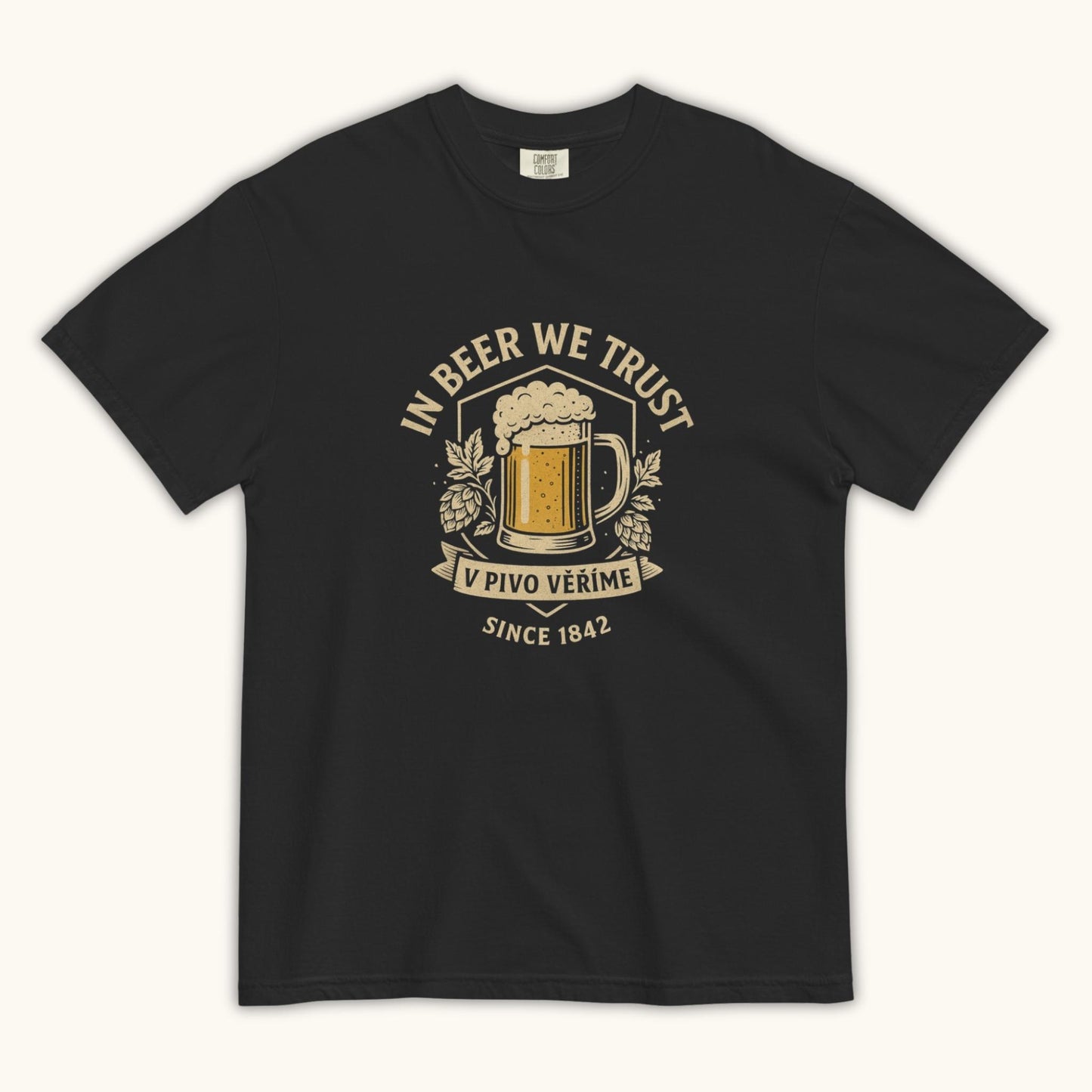 In Beer We Trust – Unisex T-Shirt (V Pivo Věříme)
