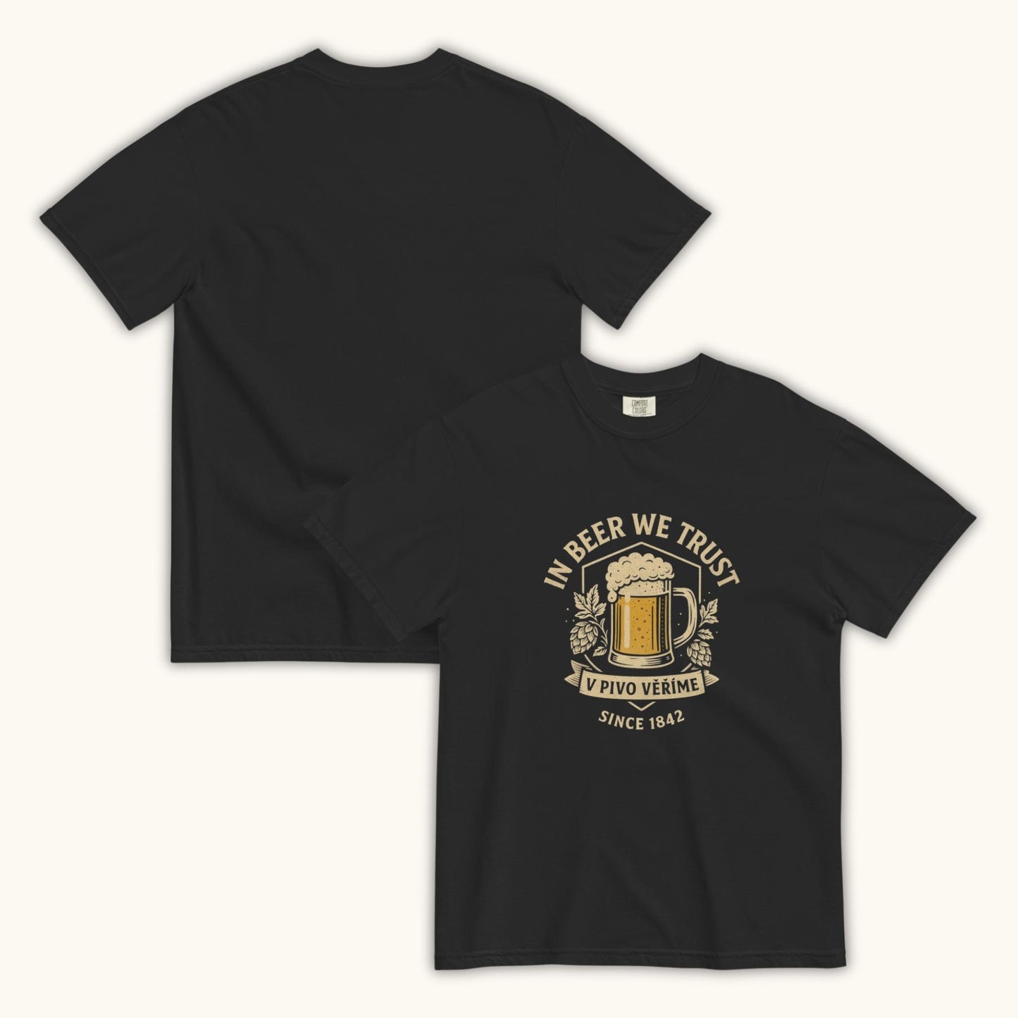 In Beer We Trust – Unisex T-Shirt (V Pivo Věříme)