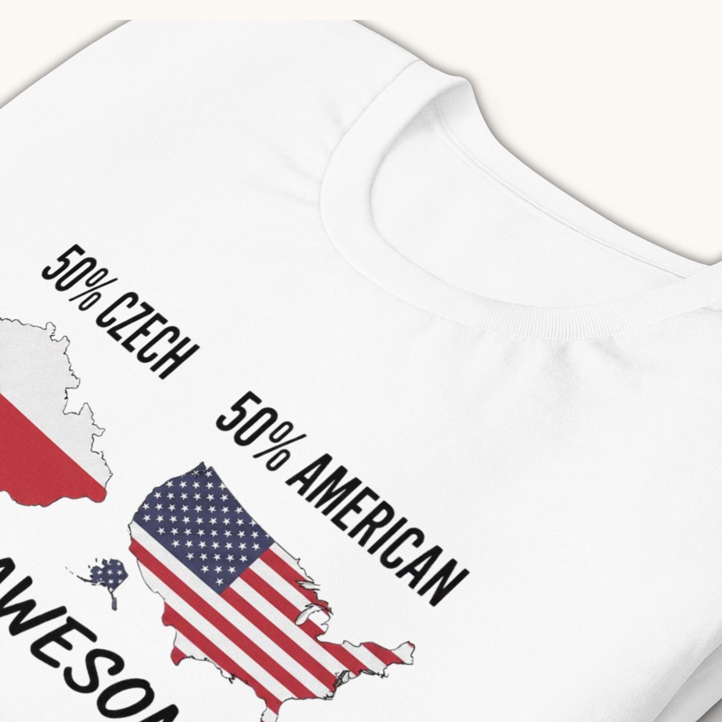 50% Czech 50% American 100% Awesome – Unisex T-Shirt