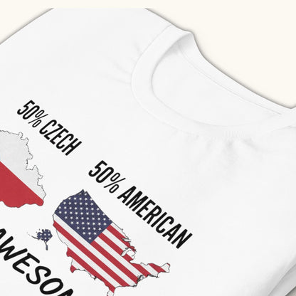 50% Czech 50% American 100% Awesome – Unisex T-Shirt