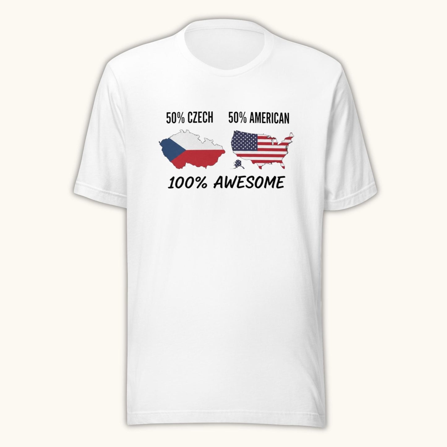 50% Czech 50% American 100% Awesome – Unisex T-Shirt