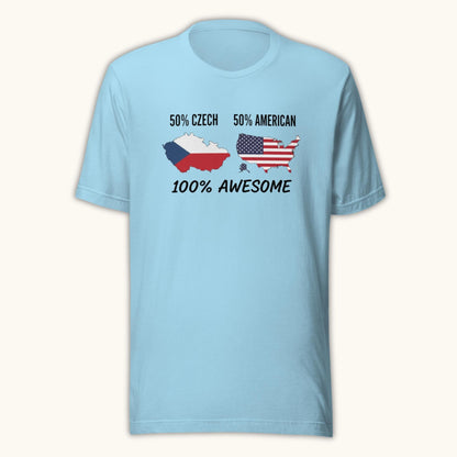50% Czech 50% American 100% Awesome – Unisex T-Shirt