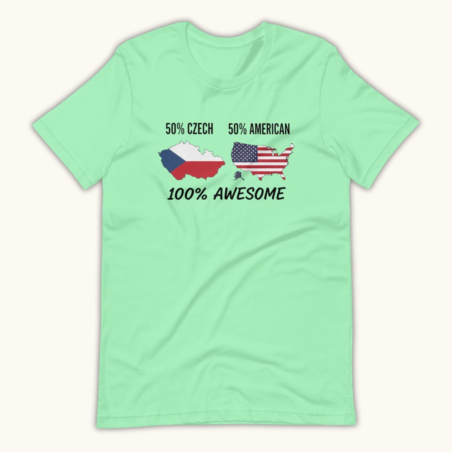 50% Czech 50% American 100% Awesome – Unisex T-Shirt