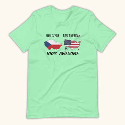 50% Czech 50% American 100% Awesome – Unisex T-Shirt