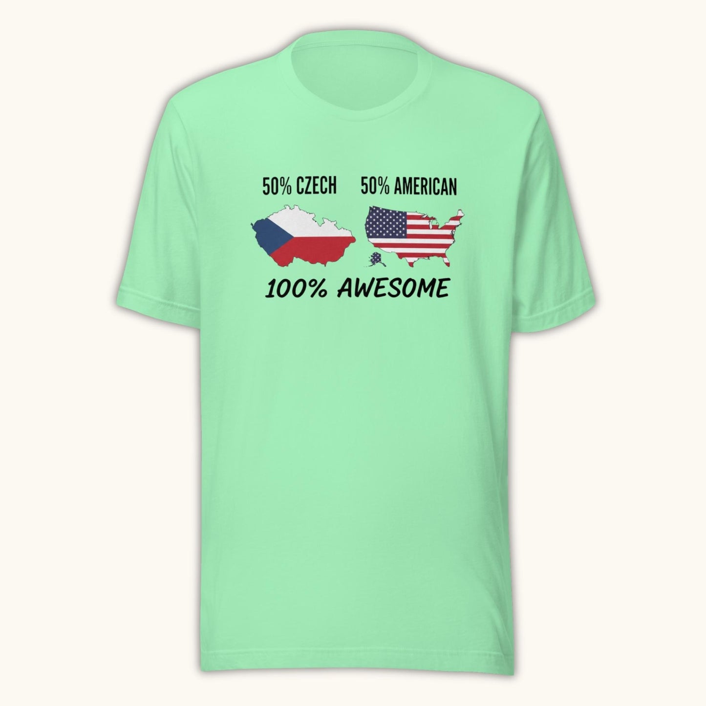 50% Czech 50% American 100% Awesome – Unisex T-Shirt