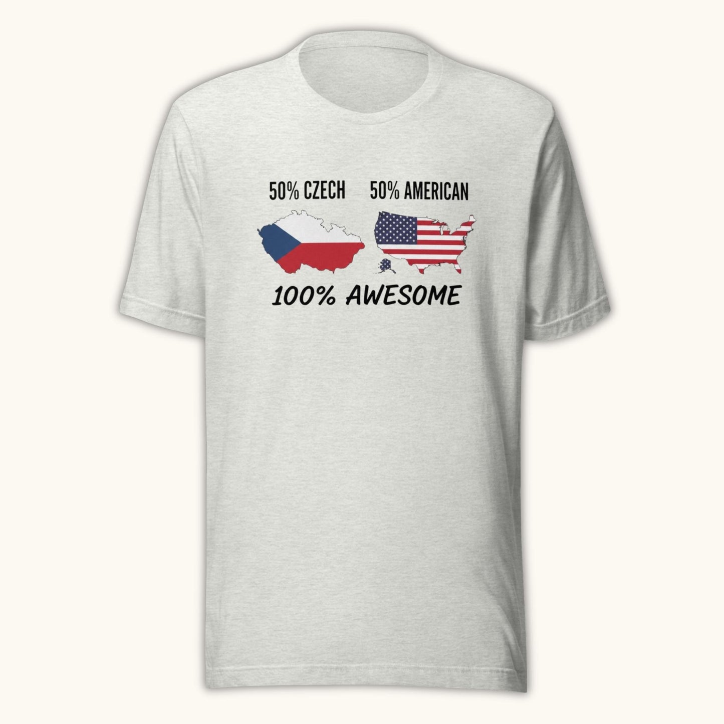 50% Czech 50% American 100% Awesome – Unisex T-Shirt