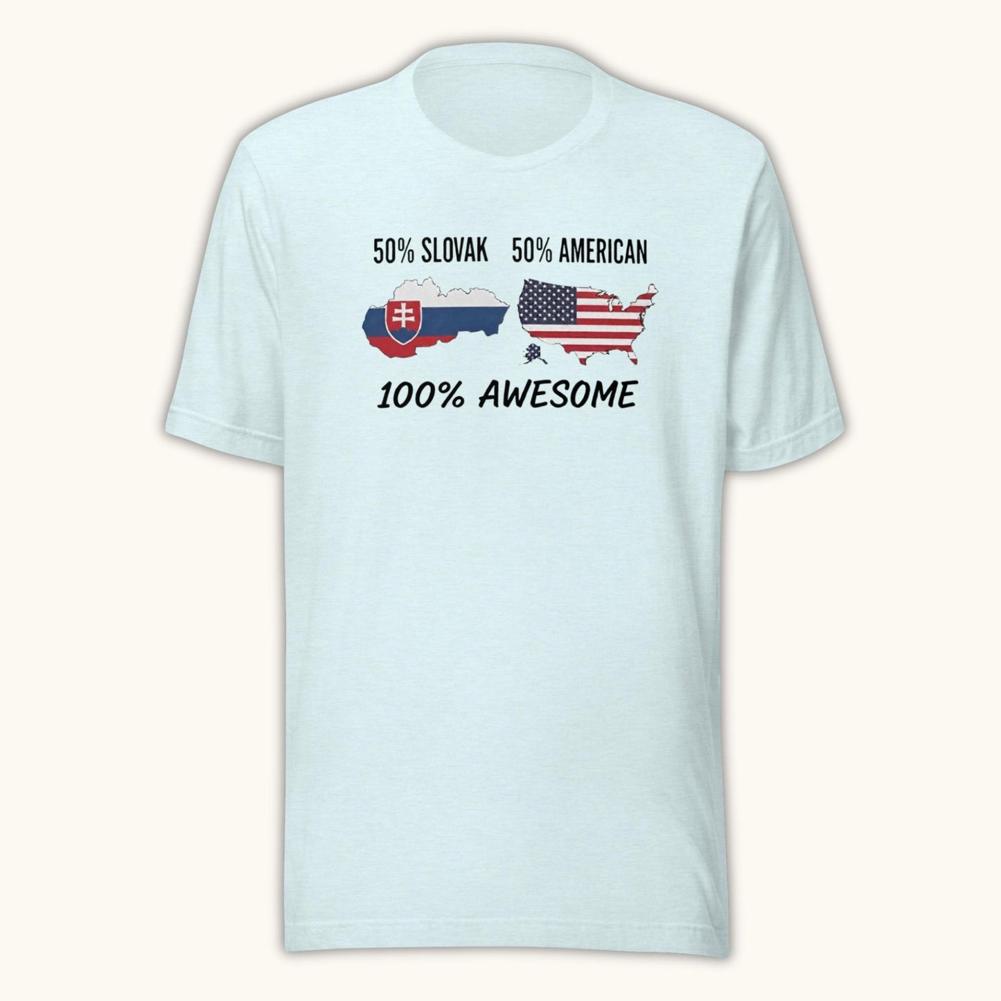 50% Slovak 50% American 100% Awesome – Unisex T-Shirt