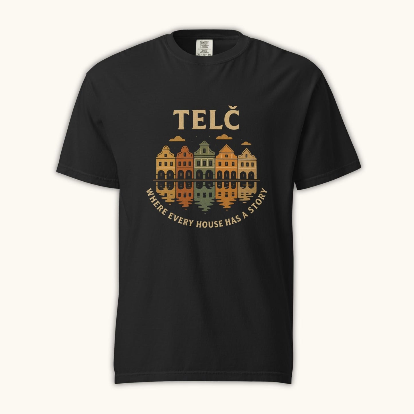 Telč Where Every House Has a Story – Unisex T-Shirt