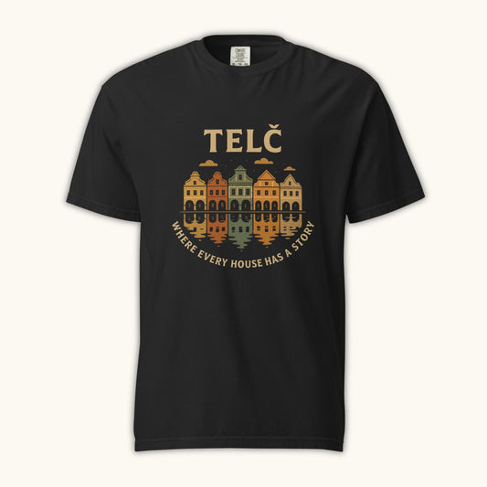 Telč Where Every House Has a Story – Unisex T-Shirt