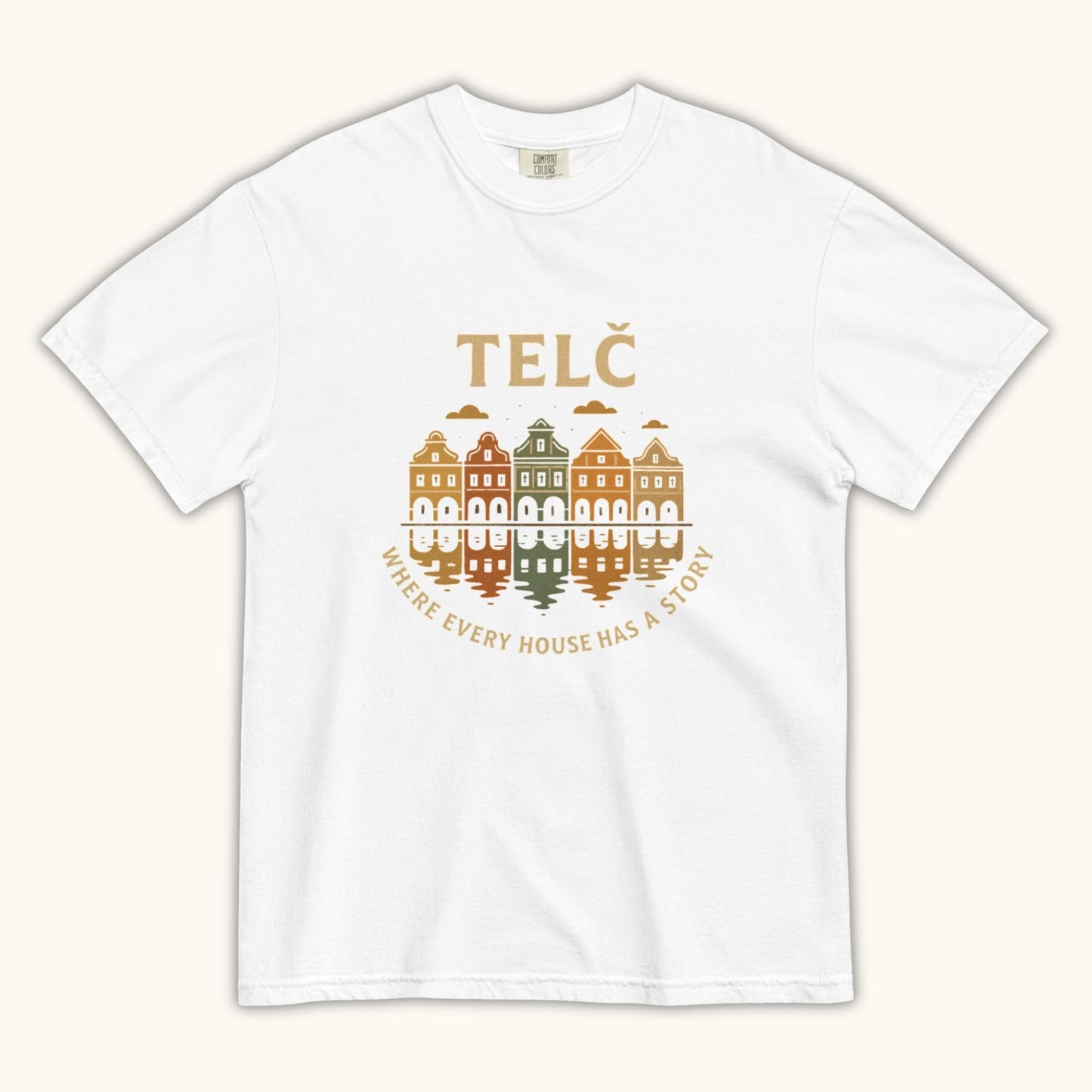 Telč Where Every House Has a Story – Unisex T-Shirt