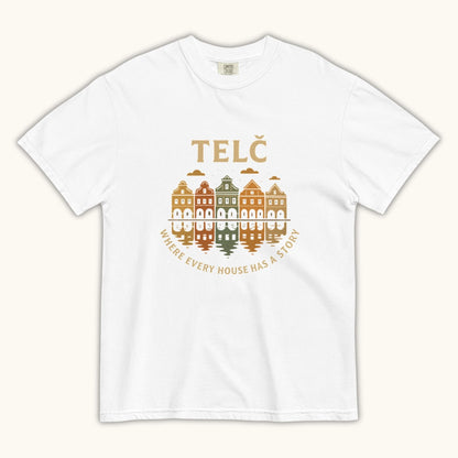 Telč Where Every House Has a Story – Unisex T-Shirt