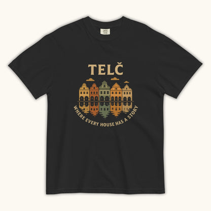 Telč Where Every House Has a Story – Unisex T-Shirt