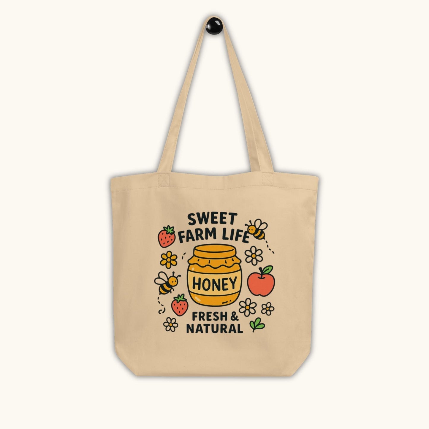 Sweet Farm Life Honey – Unisex Tote Bag