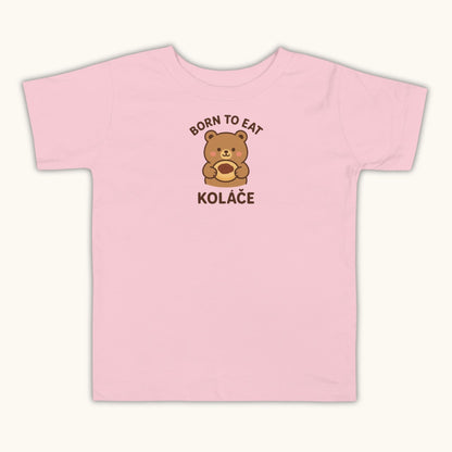 Born to Eat Koláče – Toddler Short Sleeve T-Shirt
