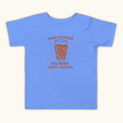 Mini Pivovar – No Beer, Just Juice! Toddler Short Sleeve Tee