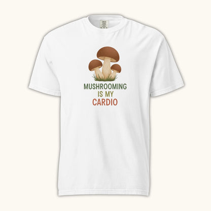 Mushrooming Is My Cardio – Unisex T-Shirt