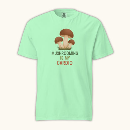 Mushrooming Is My Cardio – Unisex T-Shirt