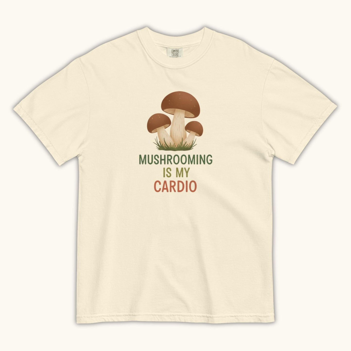 Mushrooming Is My Cardio – Unisex T-Shirt