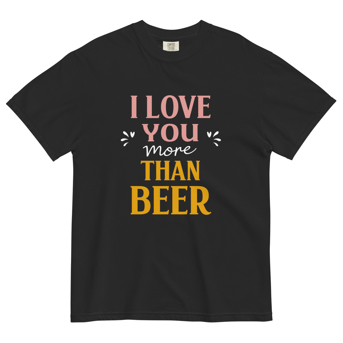 I Love You More Than Beer T-Shirt – Funny Beer Love Valentine Shirt