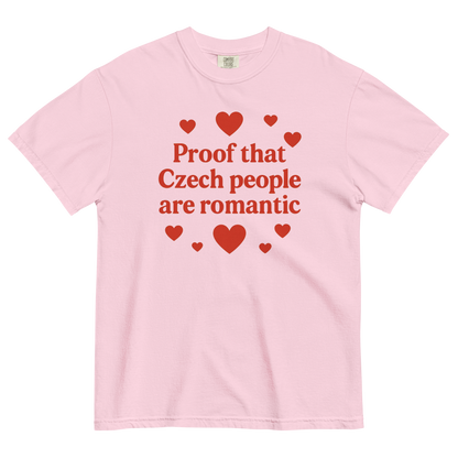 Proof That Czech People Are Romantic T-Shirt – Czech Valentine Love Shirt