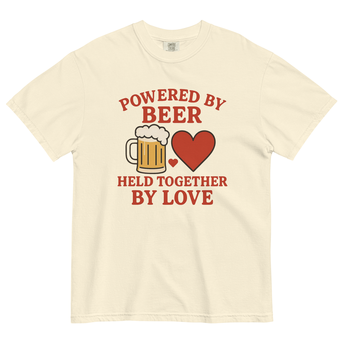 Powered by Beer Held Together by Love T-Shirt – Beer and Heart Graphic Tee