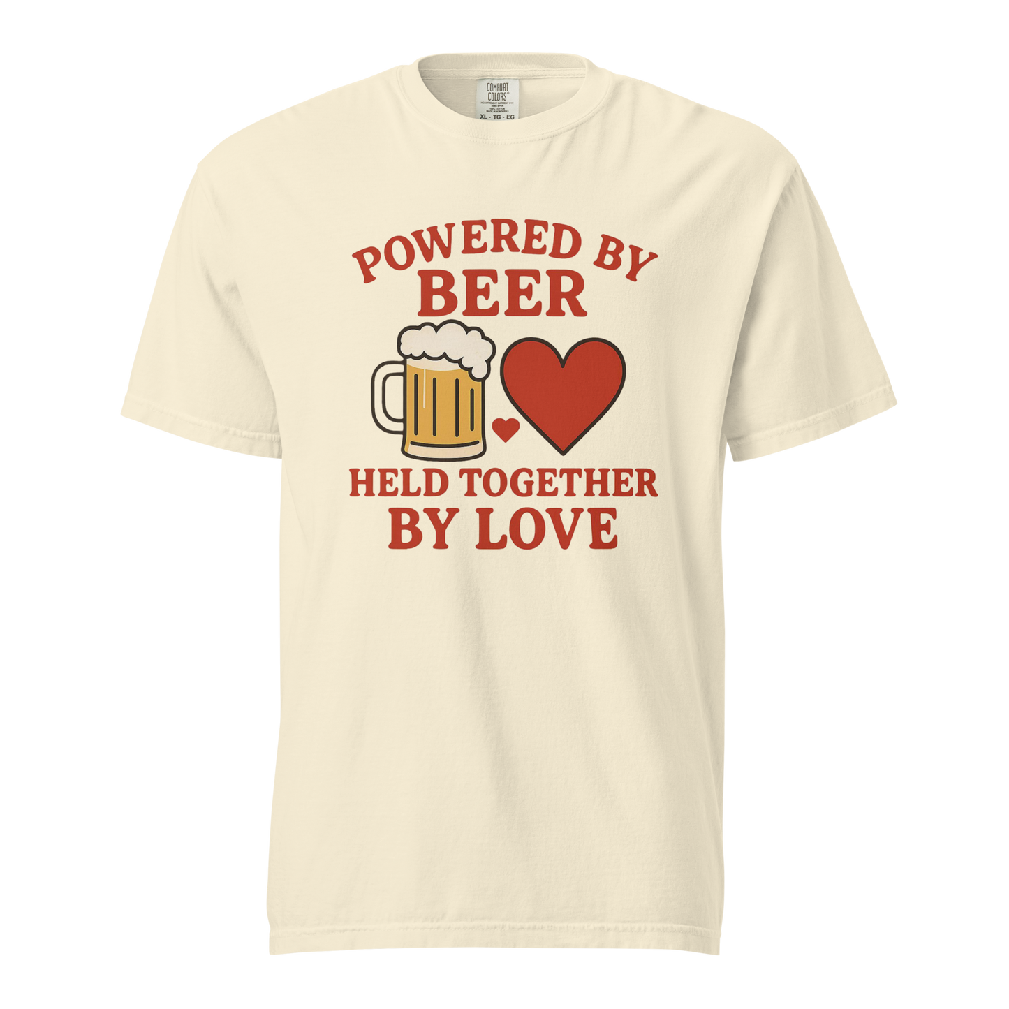 Powered by Beer Held Together by Love T-Shirt – Beer and Heart Graphic Tee