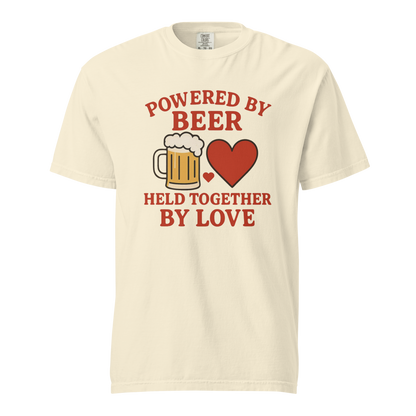 Powered by Beer Held Together by Love T-Shirt – Beer and Heart Graphic Tee