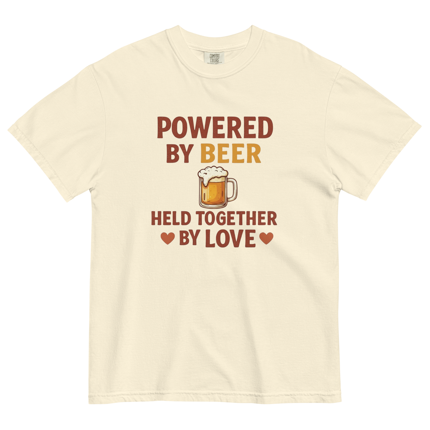 Powered by Beer Held Together by Love T-Shirt – Beer Love Quote Shirt