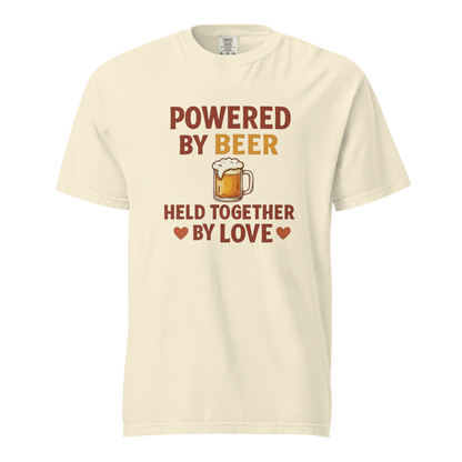 Powered by Beer Held Together by Love T-Shirt – Beer Love Quote Shirt