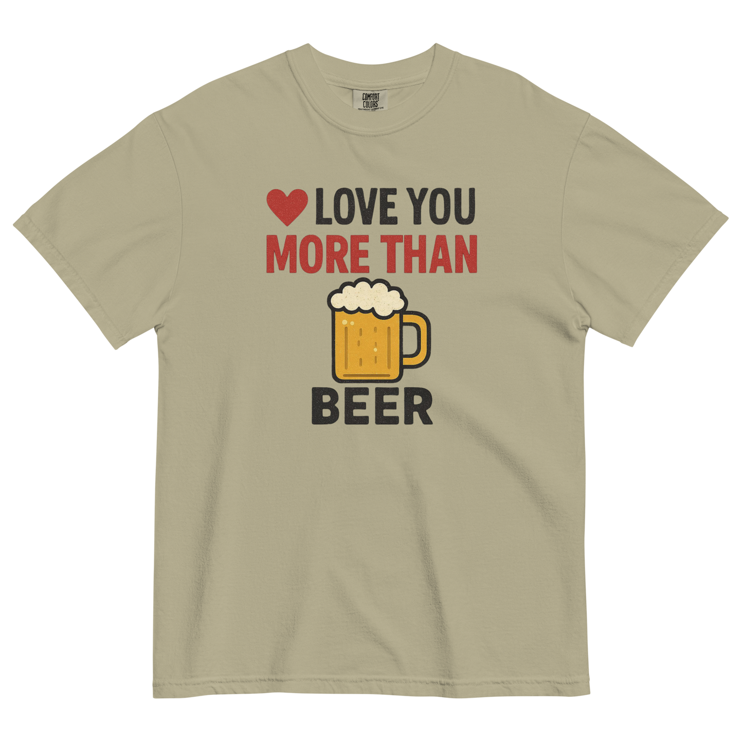 Love You More Than Beer T-Shirt – Funny Valentine Beer Love Shirt