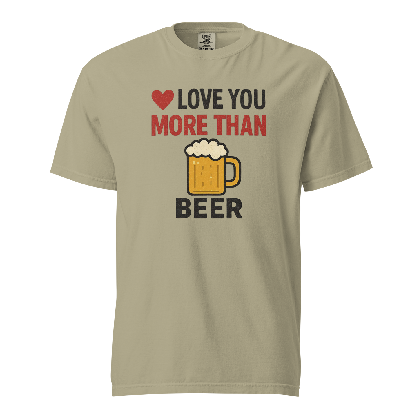 Love You More Than Beer T-Shirt – Funny Valentine Beer Love Shirt