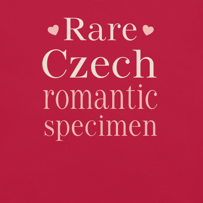 Rare Czech Romantic Specimen T-Shirt – Czech Love Statement Shirt
