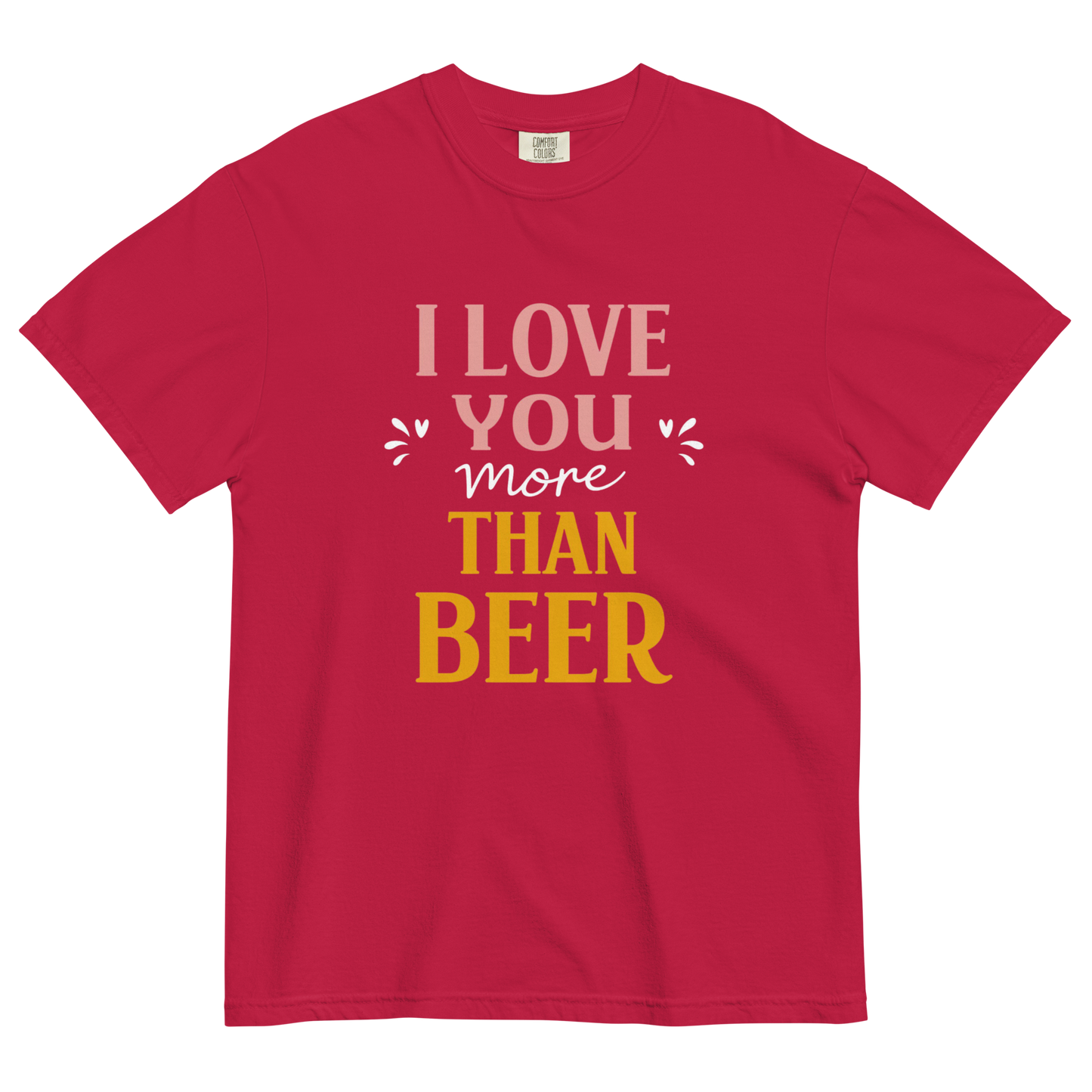 I Love You More Than Beer T-Shirt – Funny Beer Love Valentine Shirt