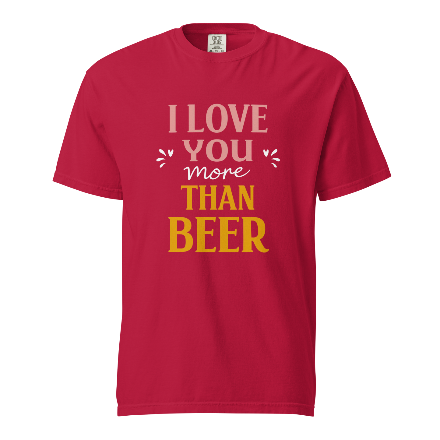 I Love You More Than Beer T-Shirt – Funny Beer Love Valentine Shirt