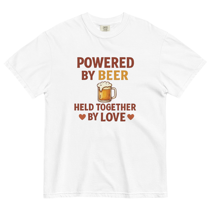 Powered by Beer Held Together by Love T-Shirt – Beer Love Quote Shirt