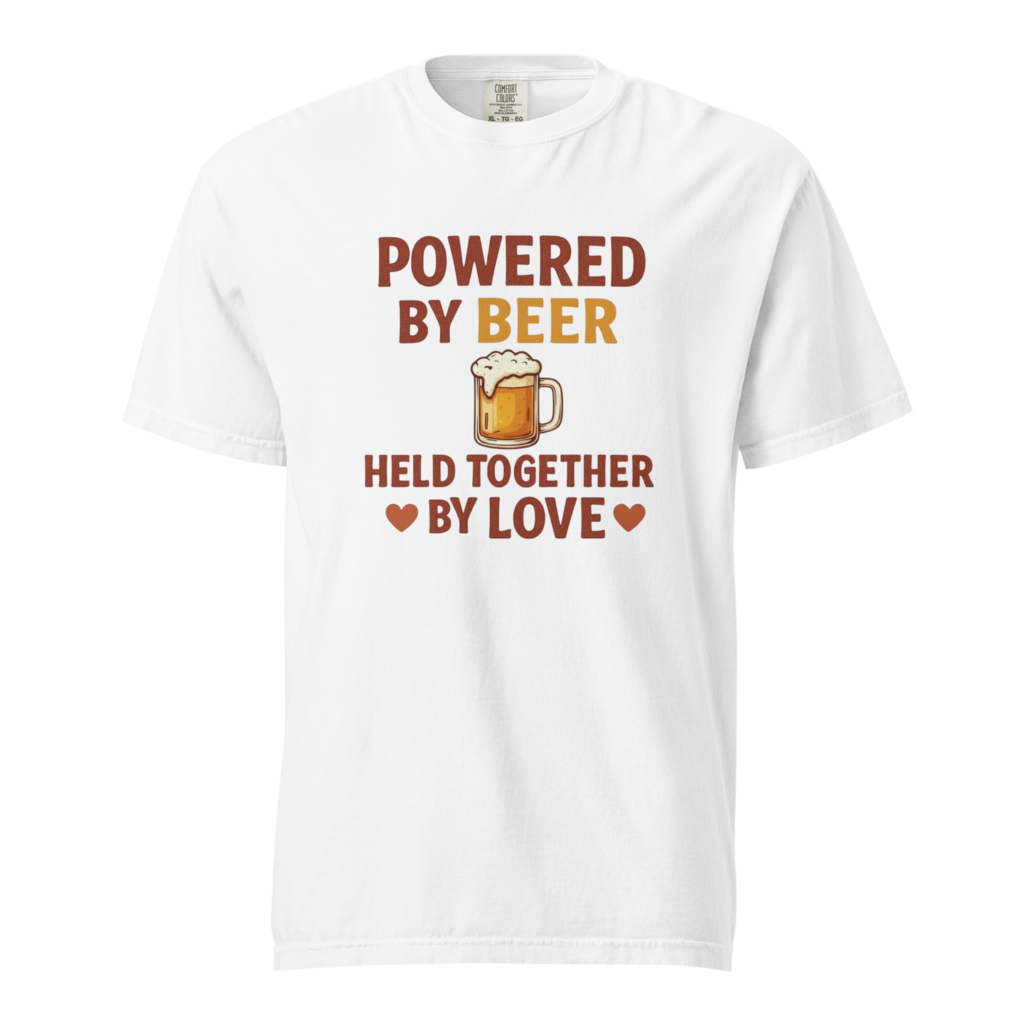 Powered by Beer Held Together by Love T-Shirt – Beer Love Quote Shirt