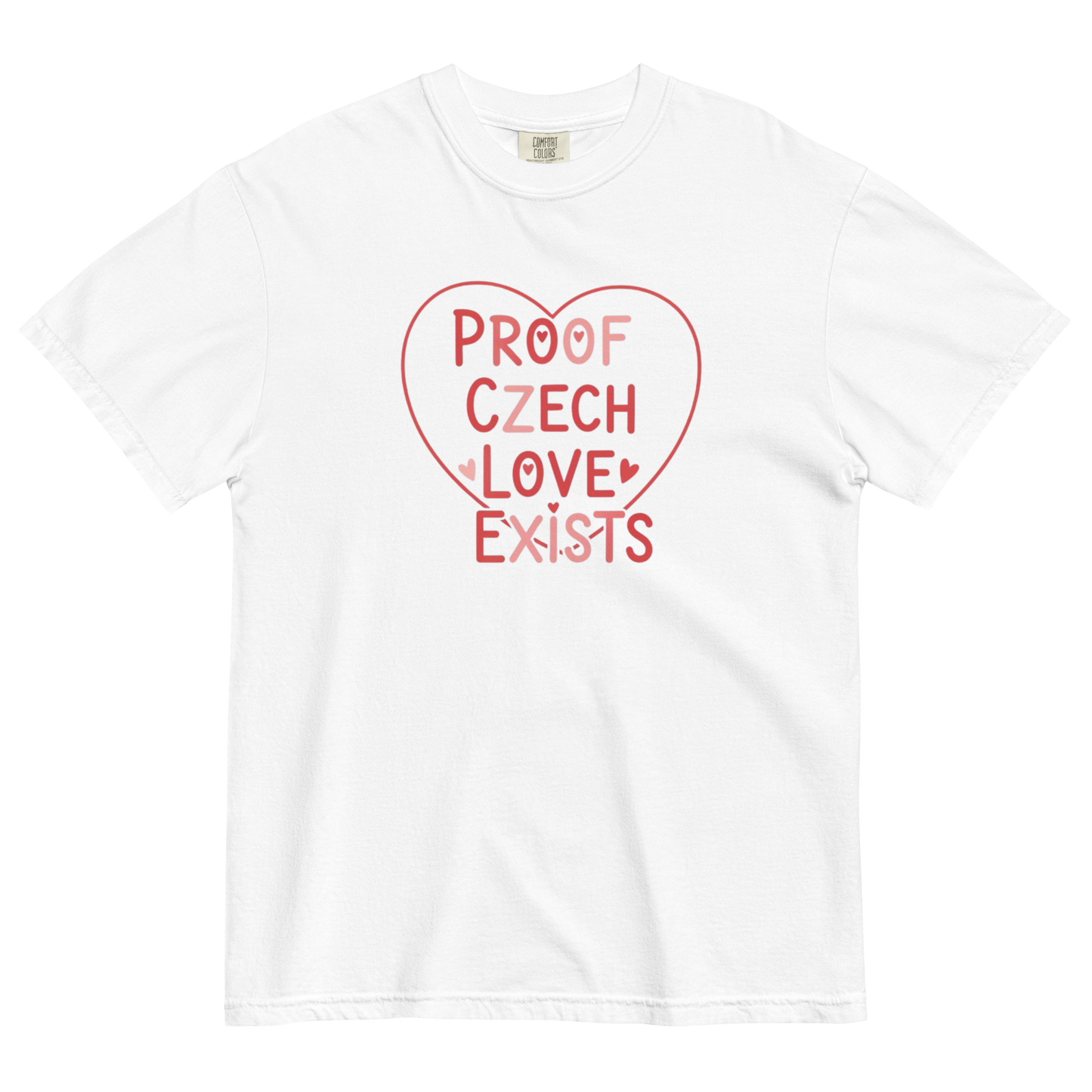 Proof Czech Love Exists T-Shirt – Czech Valentine Love Heart Shirt
