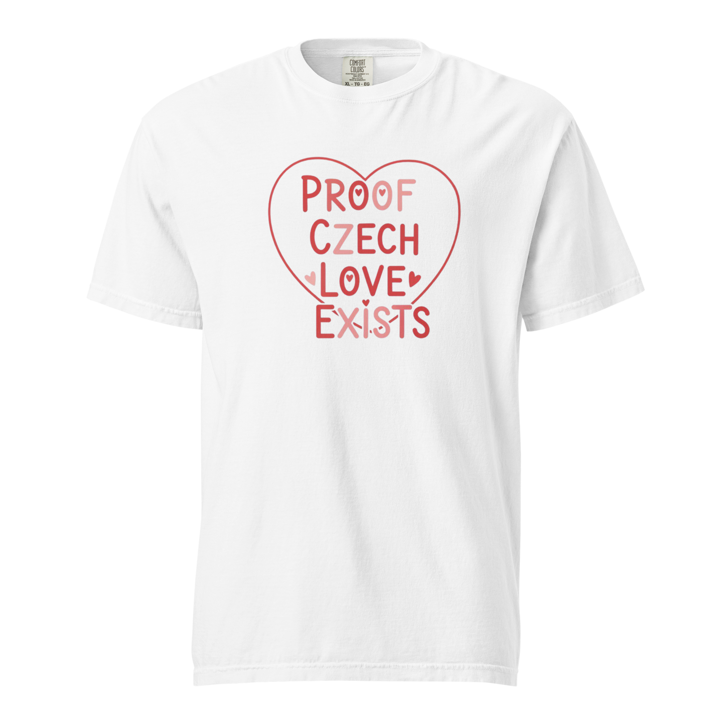 Proof Czech Love Exists T-Shirt – Czech Valentine Love Heart Shirt