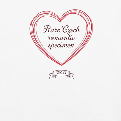 Rare Czech Romantic Specimen T-Shirt – Czech Love Valentine Shirt