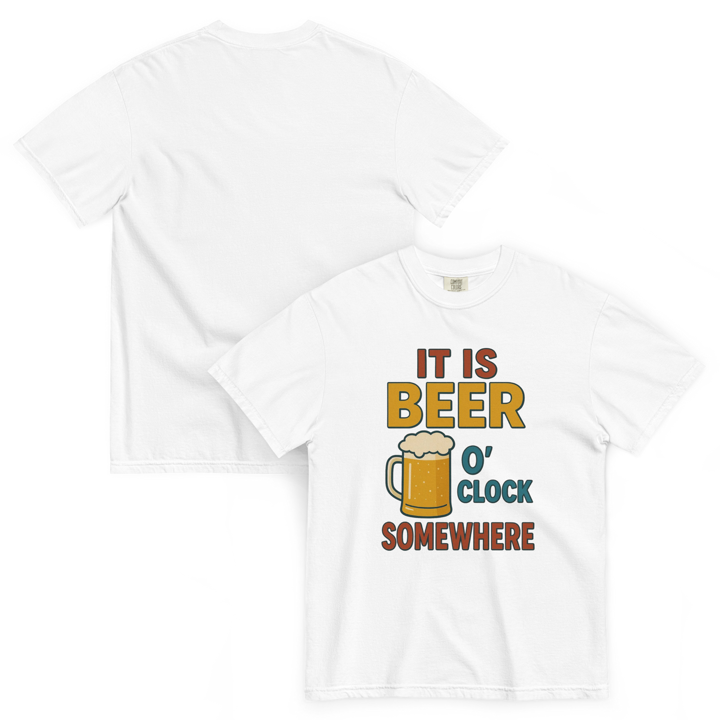 It Is Beer O’Clock Somewhere T-Shirt – Funny Beer Lover Graphic